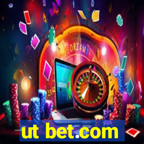 ut bet.com